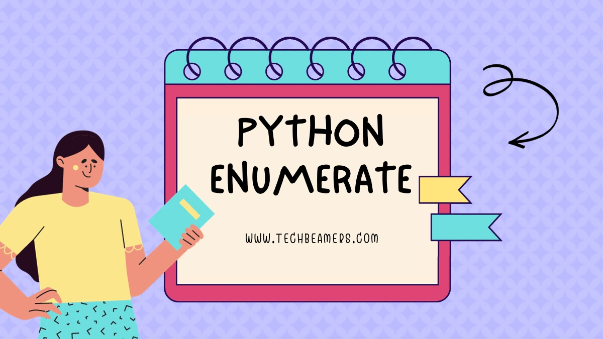 What Does Enumerate Do in Python?